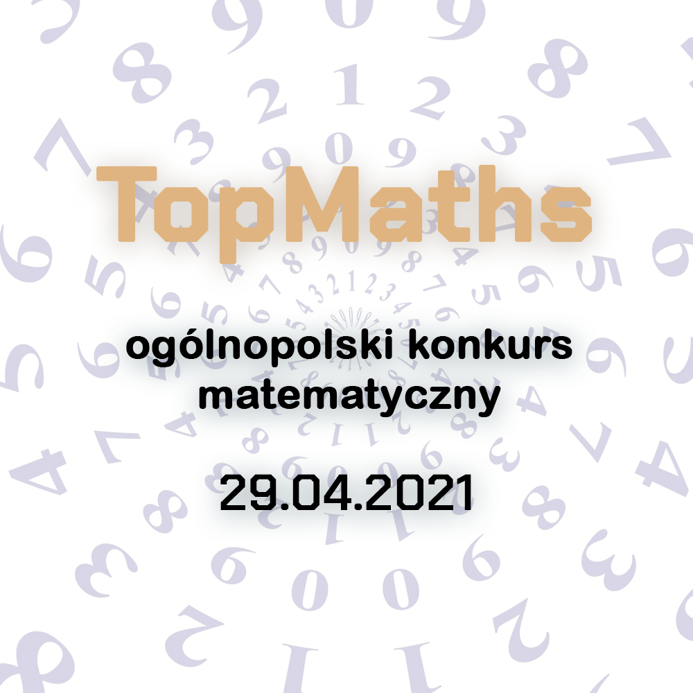 Miniaturka artykułu Ogólnopolski konkurs matematyczny „TopMaths”